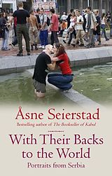 eBook (epub) With Their Backs To The World de Asne Seierstad