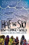 Kartonierter Einband Half The Sky von Nicholas D. Kristof, Sheryl WuDunn