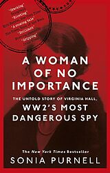 eBook (epub) Woman of No Importance de Sonia Purnell