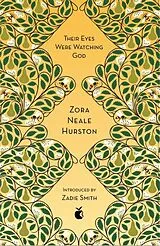 Kartonierter Einband Their Eyes Were Watching God von Zora Neale Hurston