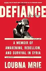 Broschiert Defiance von Loubna Mrie