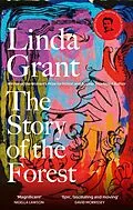 E-Book (epub) The Story of the Forest von Linda Grant