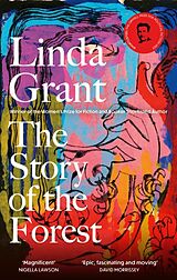 Kartonierter Einband The Story of the Forest von Linda Grant