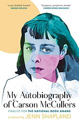 eBook (epub) My Autobiography of Carson McCullers de Jenn Shapland