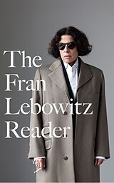 Livre Relié The Fran Lebowitz Reader de Fran Lebowitz