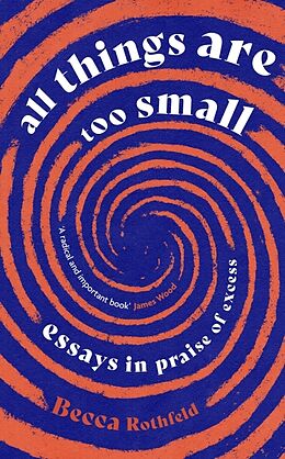 Couverture cartonnée All Things Are Too Small de Becca Rothfeld
