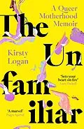 E-Book (epub) The Unfamiliar von Kirsty Logan