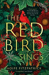 Kartonierter Einband The Red Bird Sings von Aoife Fitzpatrick