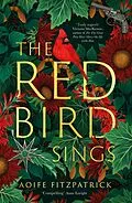 E-Book (epub) The Red Bird Sings von Aoife Fitzpatrick