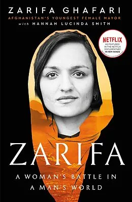 E-Book (epub) Zarifa von Zarifa Ghafari, Hannah Lucinda Smith