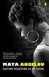 Poche format B Gather Together In My Name von Maya Angelou