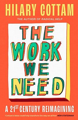 Livre Relié The Work We Need de Cottam Hilary