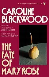 Kartonierter Einband The Fate of Mary Rose von Caroline Blackwood