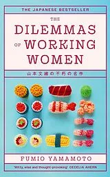 Kartonierter Einband The Dilemmas of Working Women von Fumio Yamamoto