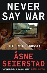 Fester Einband Never Say War von 197;sne Seierstad