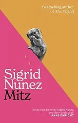 Kartonierter Einband Mitz von Sigrid Nunez