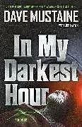Fester Einband In My Darkest Hour von Dave Mustaine
