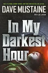 Kartonierter Einband In My Darkest Hour von Dave Mustaine