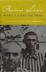 Couverture cartonnée If This Is A Man/The Truce de Primo Levi