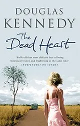 Kartonierter Einband The Dead Heart von Douglas Kennedy