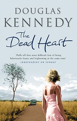 Couverture cartonnée The Dead Heart de Douglas Kennedy