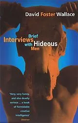 Kartonierter Einband Brief Interviews with Hideous Men von David Foster Wallace