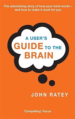 Taschenbuch A User's Guide To The Brain von John Ratey