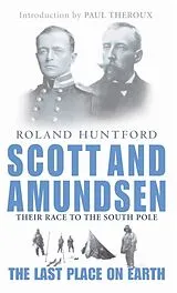 Kartonierter Einband (Kt) Scott And Amundsen von Huntford Roland