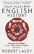 Kartonierter Einband (Kt) Great Tales From English History von Robert Lacey