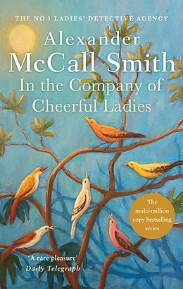 Couverture cartonnée In the Company of Cheerful Ladies de Alexander McCall Smith