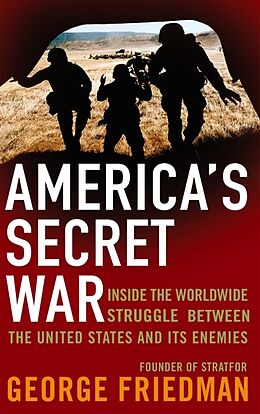 Poche format B America's Secret War de George Friedman