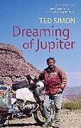 Poche format B Dreaming of Jupiter von Ted Simon