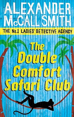 Couverture cartonnée The Double Comfort Safari Club de Alexander McCall Smith