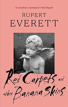 Poche format B Red Carpets and Other Banana Skins von Rupert Everett