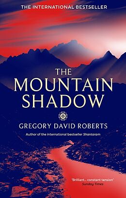 Couverture cartonnée The Mountain Shadow de Gregory David Roberts