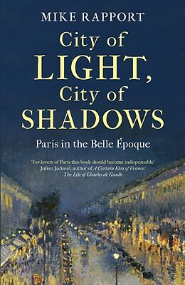 Couverture cartonnée City of Light, City of Shadows de Mike Rapport