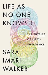 Couverture cartonnée Life As No One Knows It de Walker Sara Imari