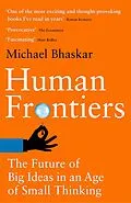 E-Book (epub) Human Frontiers von Michael Bhaskar