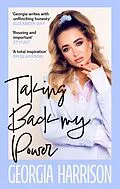 E-Book (epub) Taking Back My Power von Georgia Harrison