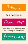 E-Book (epub) Tales from the Fatherland von Ben Fergusson