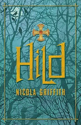 E-Book (epub) Hild von Nicola Griffith