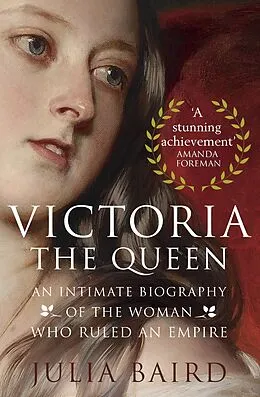 E-Book (epub) Victoria: The Queen von Julia Baird