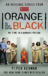 Kartonierter Einband Orange is the New Black von Piper Kerman