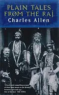 E-Book (epub) Plain Tales From The Raj von Charles Allen