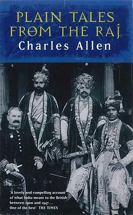 E-Book (epub) Plain Tales From The Raj von Charles Allen