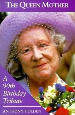 E-Book (epub) Queen Mother von Anthony Holden