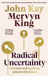 Couverture cartonnée Radical Uncertainty de King Mervyn, John Kay