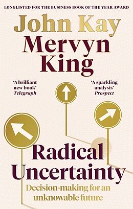 Couverture cartonnée Radical Uncertainty de Mervyn King, John Kay