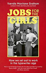 Couverture cartonnée Jobs for the Girls de Ysenda Maxtone Graham