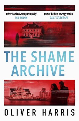 Couverture cartonnée The Shame Archive de Oliver Harris